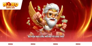Bí kíp soi cầu nổ hũ từ cao thủ